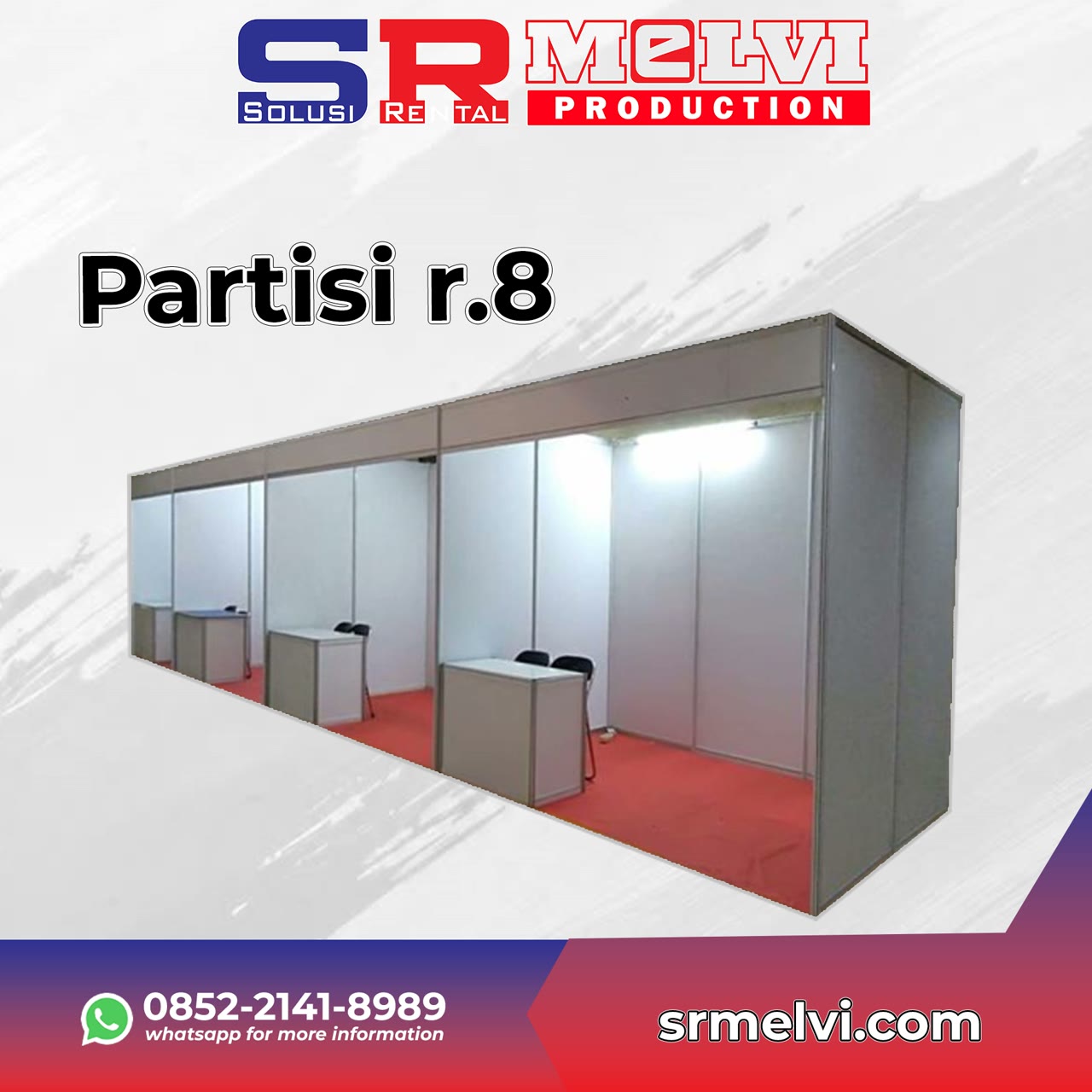 Sewa Partisi R8