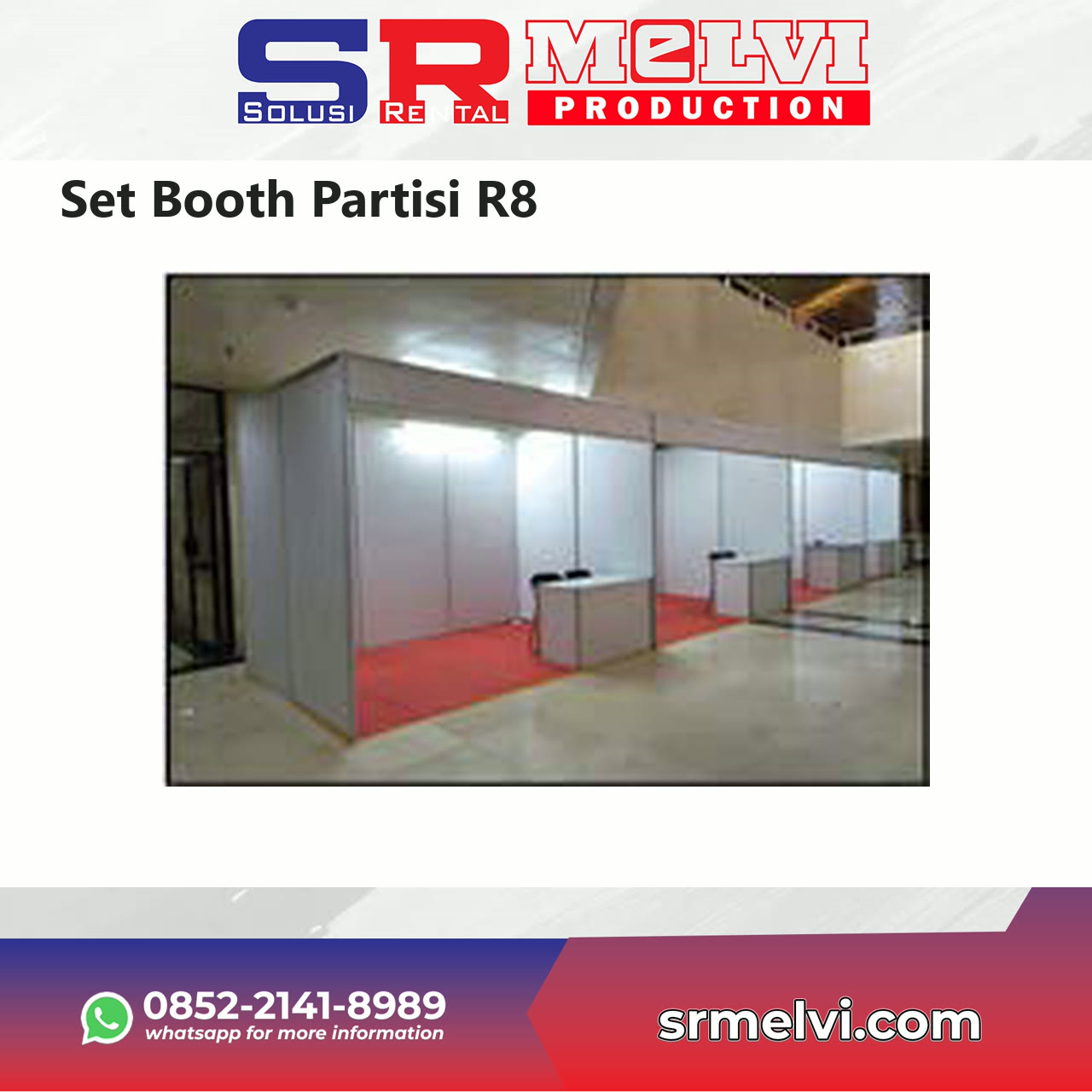 Sewa Set Booth Partisi R8